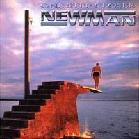 Newman : One Step Closer